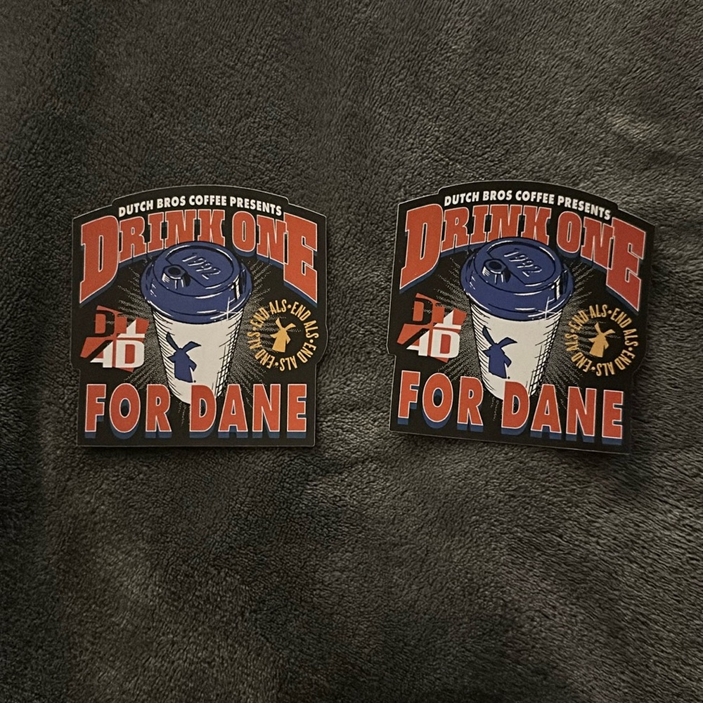 Dutch brothers drink one for Dane 2024 stickers (2)